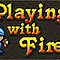Подробнее о Playing with Fire 2